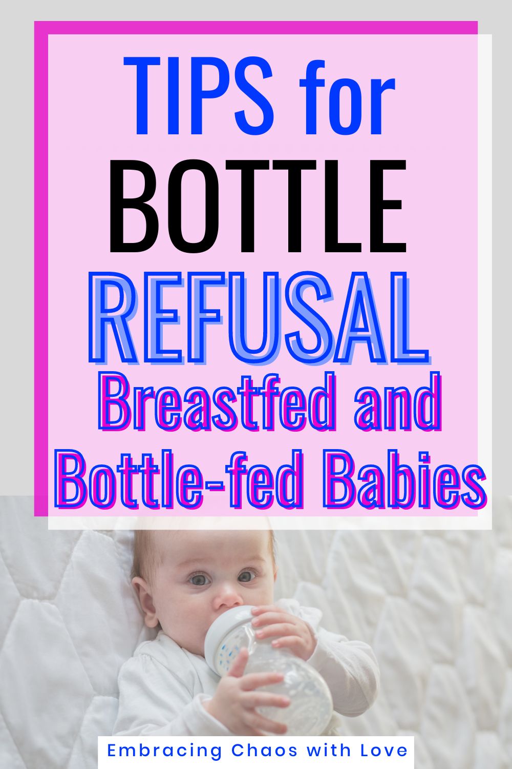 My Baby Suddenly Refuses Bottle