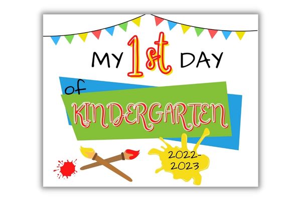 printable first day of kindergarten sign