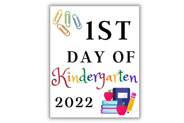 printable first day of kindergarten sign
